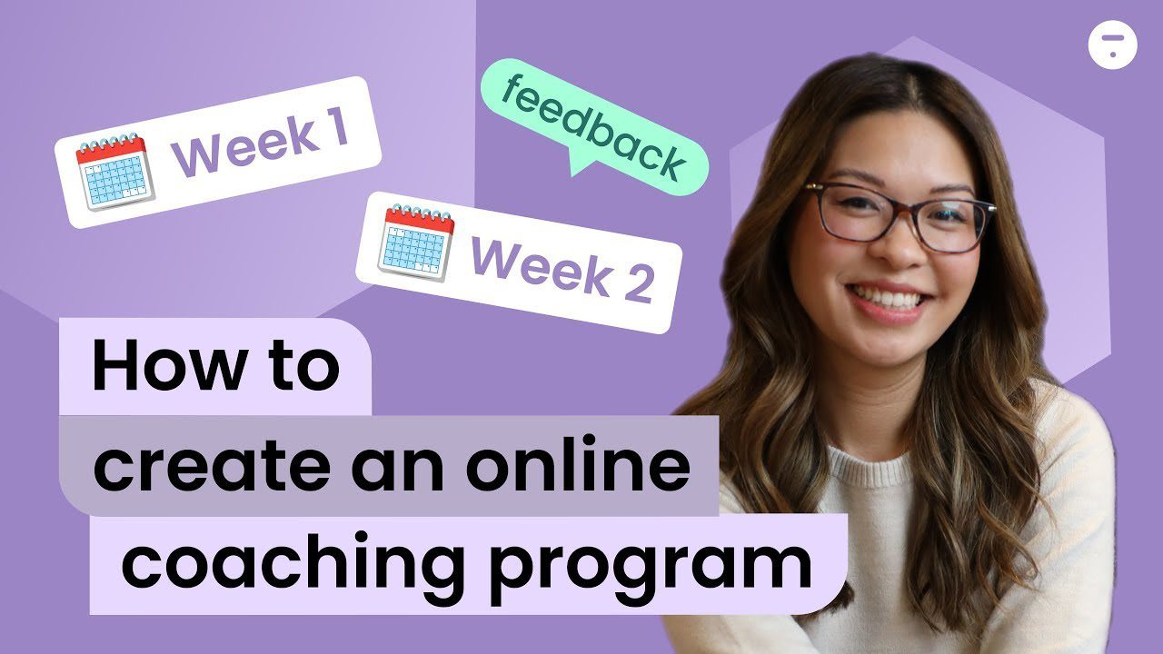 How to Create an Online Coaching Program in 7 Easy Steps